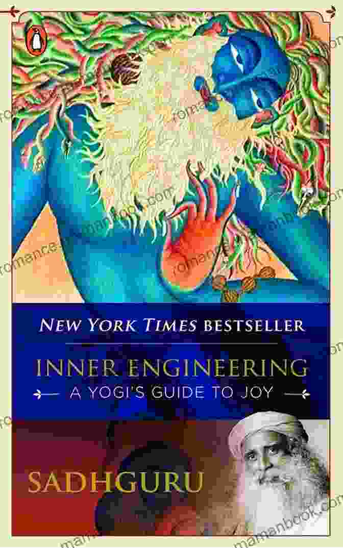 Inner Engineering Community Inner Engineering: A Yogi S Guide To Joy