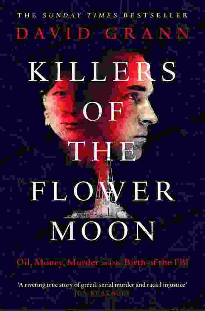 Killers Of The Flower Moon Book Cover By David Grann Killers Of The Flower Moon: The Osage Murders And The Birth Of The FBI