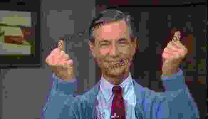 Mister Rogers Smiling And Waving You Are Special: Neighborly Words Of Wisdom From Mister Rogers