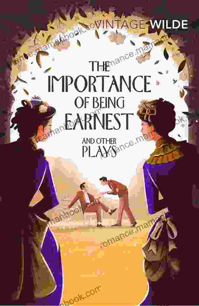 Oscar Wilde's The Importance Of Being Earnest Play Poster Jack London: The Complete Novels (Quattro Classics) (The Greatest Writers Of All Time)