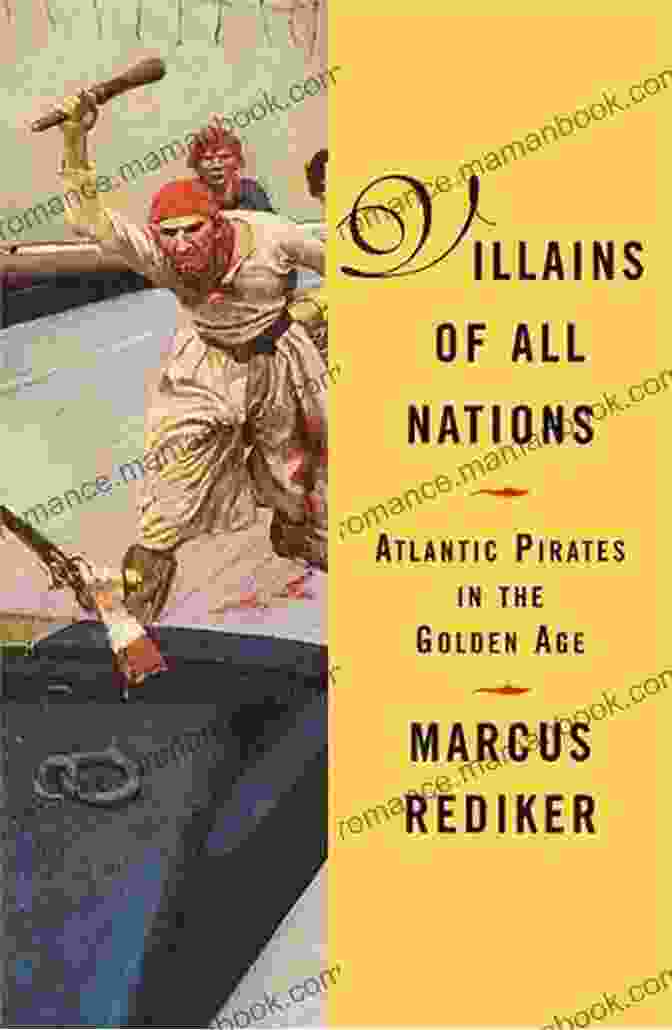Pol Pot Villains Of All Nations: Atlantic Pirates In The Golden Age