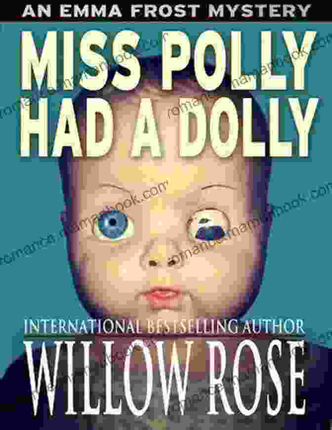 Portrait Of Miss Polly Had Dolly Emma Frost Miss Polly Had A Dolly (Emma Frost 2)