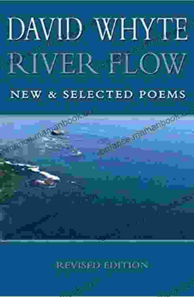 River Flow New Selected Poems Revised Edition: A Timeless Collection Of Poetry By Patti Smith River Flow: New Selected Poems Revised Edition