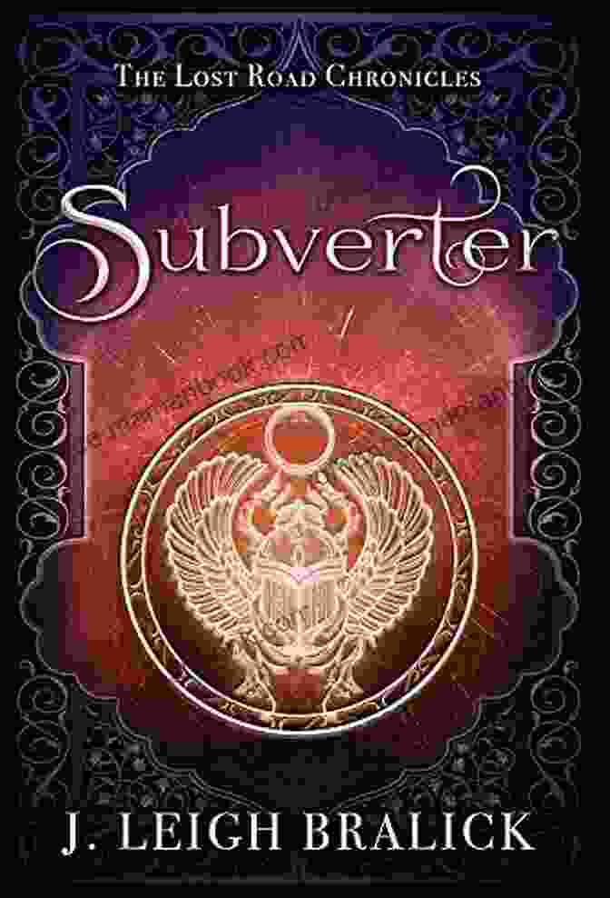 Subverter Lost Road Chronicles Book Cover Subverter (Lost Road Chronicles 2)