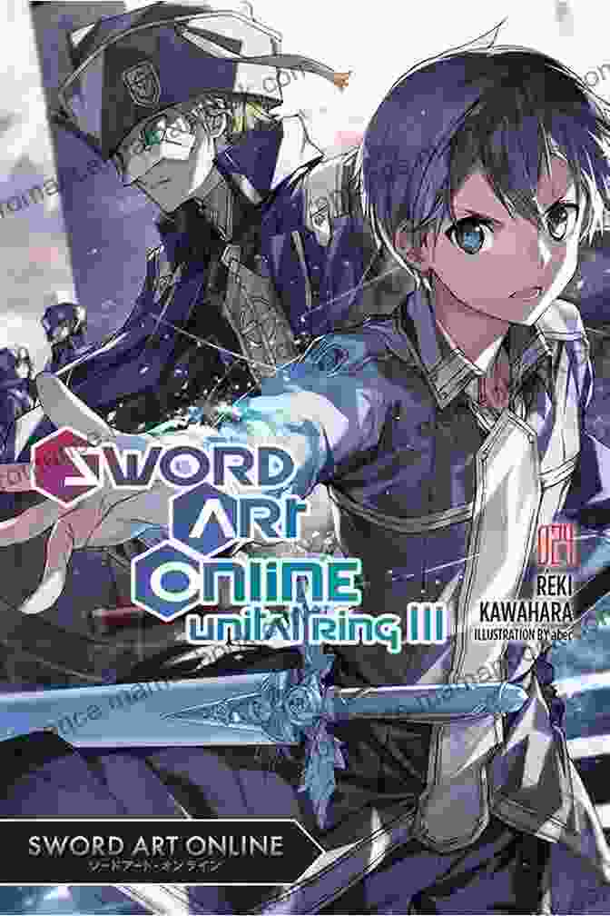 Sword Art Online 24: Unital Ring III Light Novel Sword Art Online 24 (light Novel): Unital Ring III