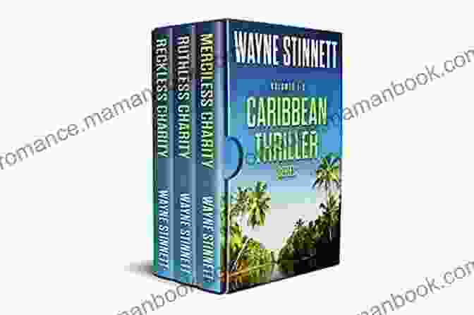 The Caribbean Thriller Charity Styles Bundle Features A Captivating Collection Of Crime Fiction Novels Set In The Caribbean, With A Portion Of The Proceeds Going To Charity. Caribbean Thriller 1 3: A Charity Styles Bundle