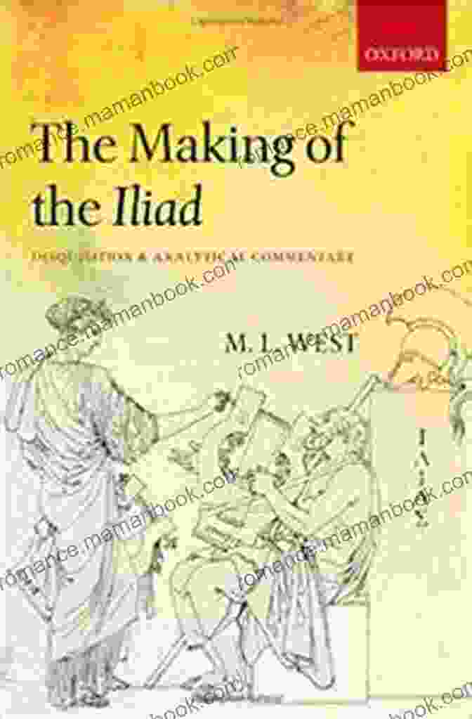 The Companion To The Iliad By Martin West A Companion To The Iliad (Phoenix Books)