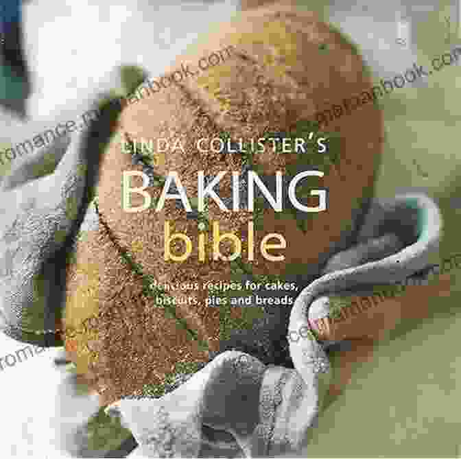 The Muffin Bible By Linda Collister The Most Incredible Of Muffins Cookbooks: Gluten Free And Vegan Muffin Recipes For Unique Flavors