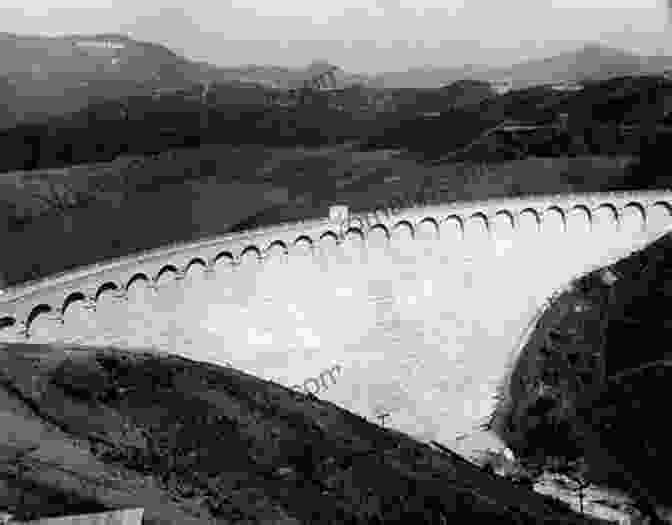 The William Mulholland Dam, A Lasting Symbol Of His Engineering Legacy. Rivers In The Desert: William Mulholland And The Inventing Of Los Angeles