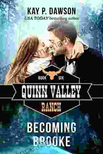 Becoming Brooke (Quinn Valley Ranch 6)