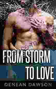From Storm To Love: A Best Friends To Lovers Romance (Romance On The Road 1)