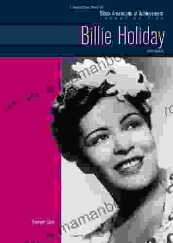 Billie Holiday: Singer (Black Americans Of Achievement (Hardcover))
