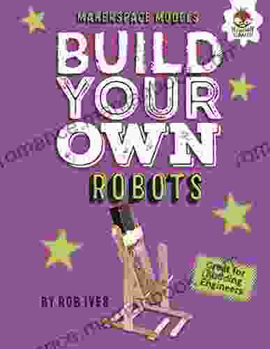 Build Your Own Robots (Makerspace Models)