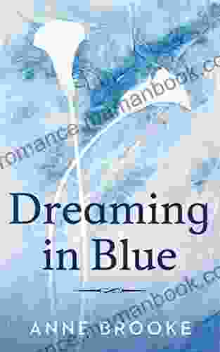 Dreaming In Blue Anne Brooke