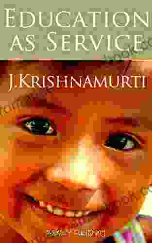 Education As Service (illustrated) J Krishnamurti