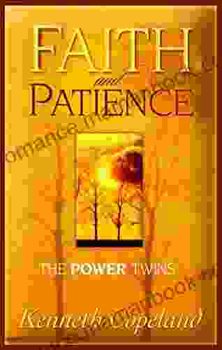 Faith Patience: The Power Twins