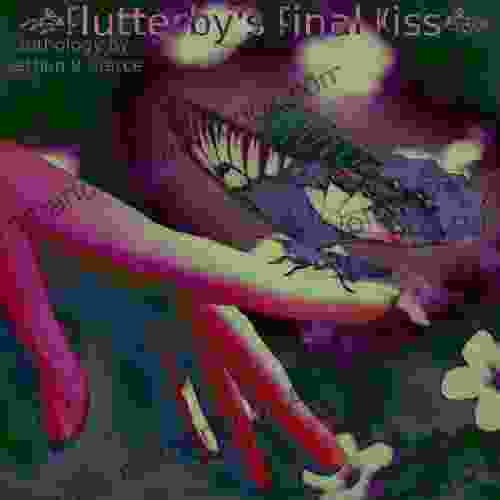 Flutterby S Final Kiss R H Sin