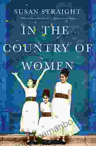 In The Country Of Women: A Memoir