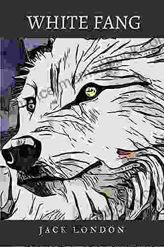 White Fang: With Original Illustration