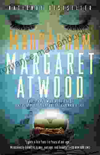 MaddAddam (MaddAddam Trilogy 3) Margaret Atwood