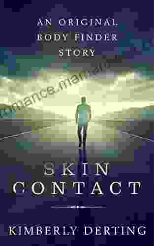 Skin Contact (Body Finder) Kimberly Derting