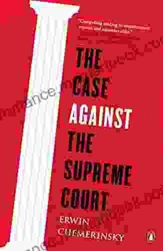 The Case Against The Supreme Court