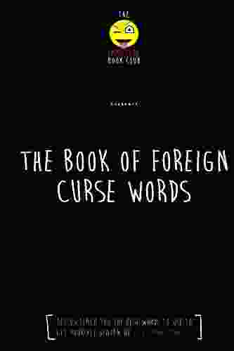The Foreign Of Curse Words