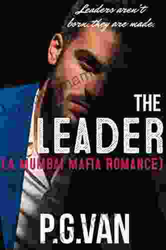 The Leader: A Passionate Love Story