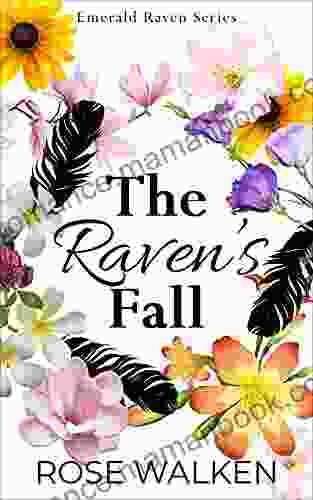 The Raven S Fall: Emerald Raven
