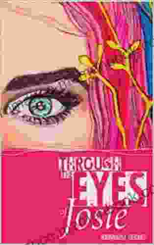 Through The Eyes Of Josie