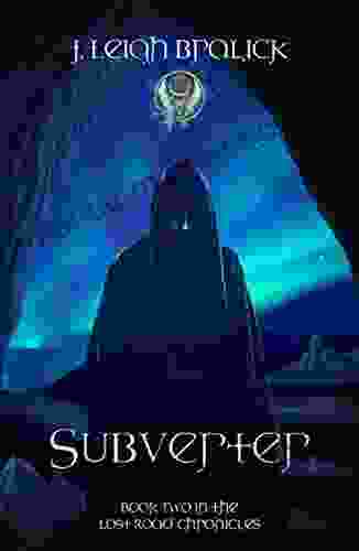 Subverter (Lost Road Chronicles 2)