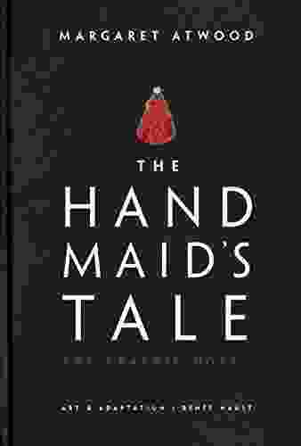 The Handmaid S Tale (Graphic Novel): A Novel