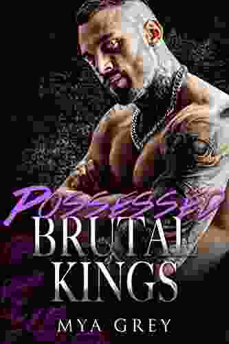 Possessed (Brutal Kings) : An Alpha Single Dad Mafia Romance Suspense